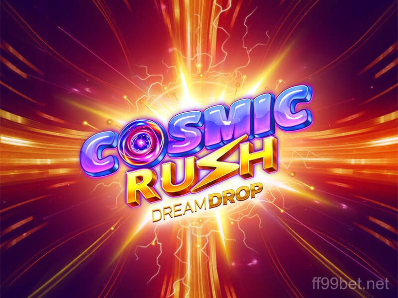 Cosmic Rush Dream Drop